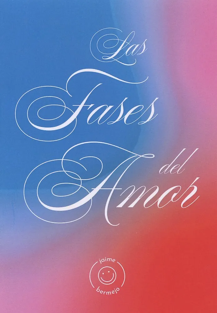 Las Fases del Amor (Autoedición)