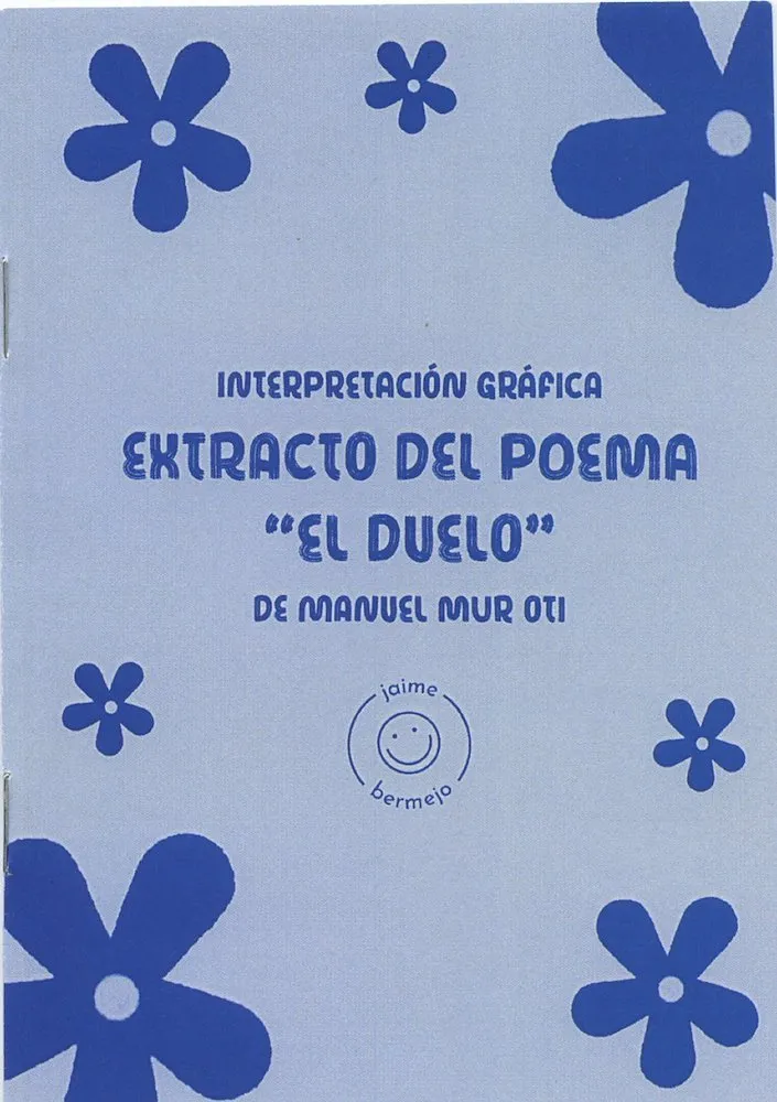 Extracto del poema "El duelo" de Manuel Mur Oti (Autoedición)