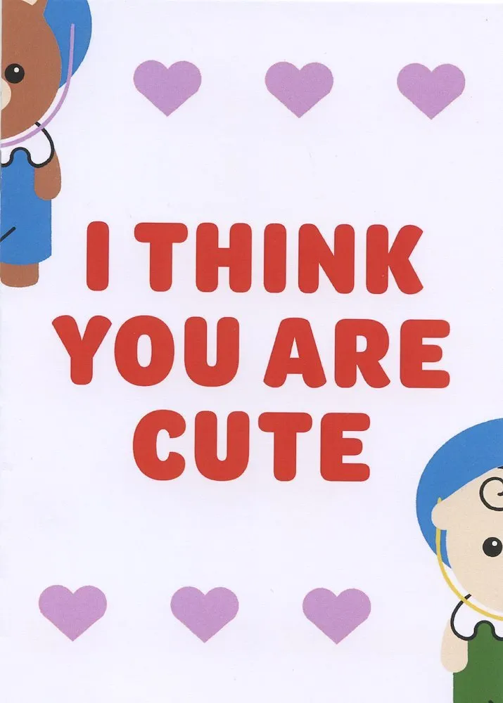 I think you are cute (Autoedición)