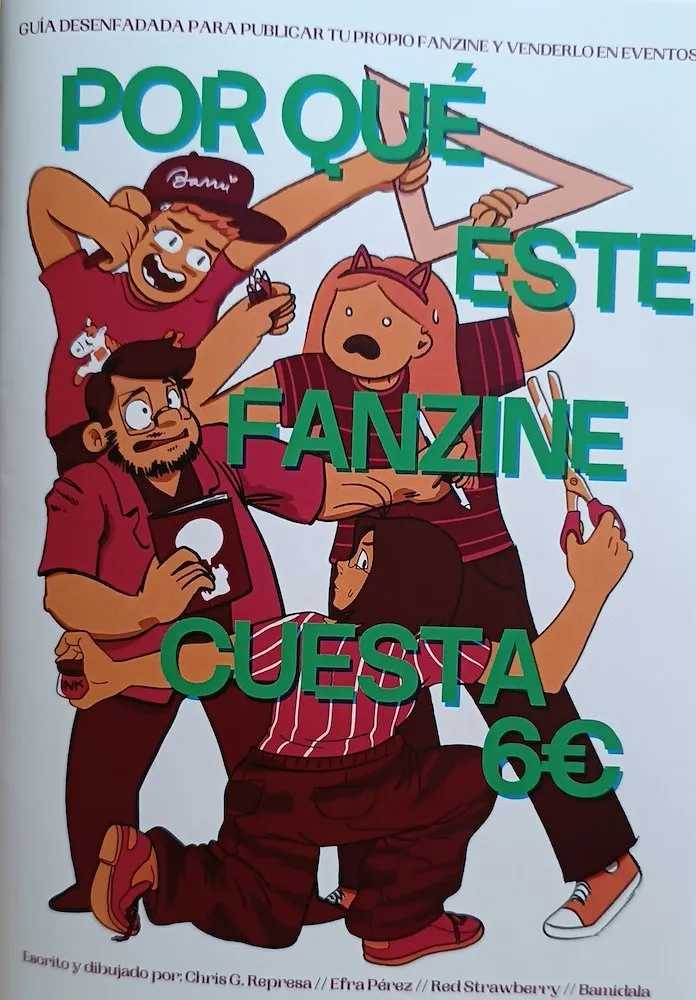 Por qué este fanzine cuesta 6€ (Autoedición)