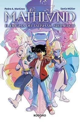 Mathland: El enigma del talismán aritmético (Catalán)