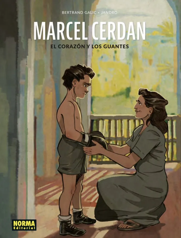 Marcel Cerdan. El corazón y los guantes