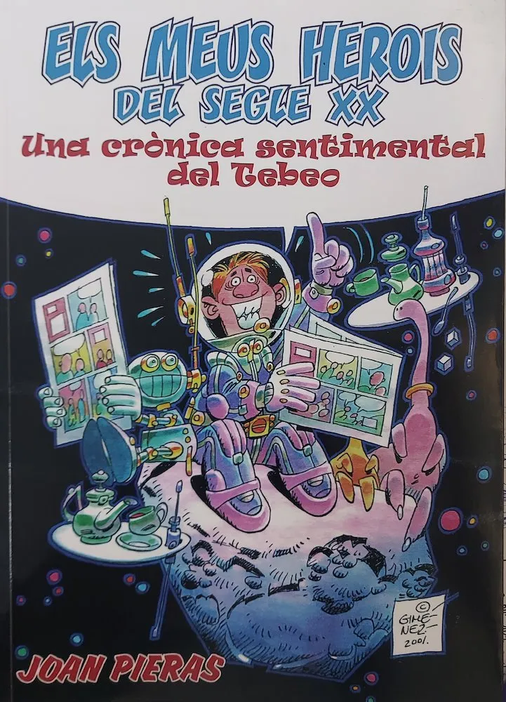 Els meus herois del segle XX
