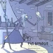 Mis amigos (y otros cuentos)