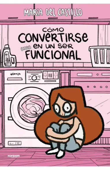 Como convertirse en un ser (casi) funcional
