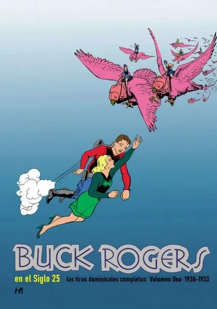 Buck Rogers en el Siglo 25. Las tiras dominicales completas