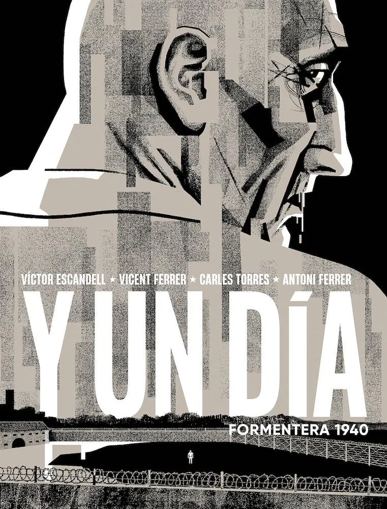 Y un día. Formentera 1940