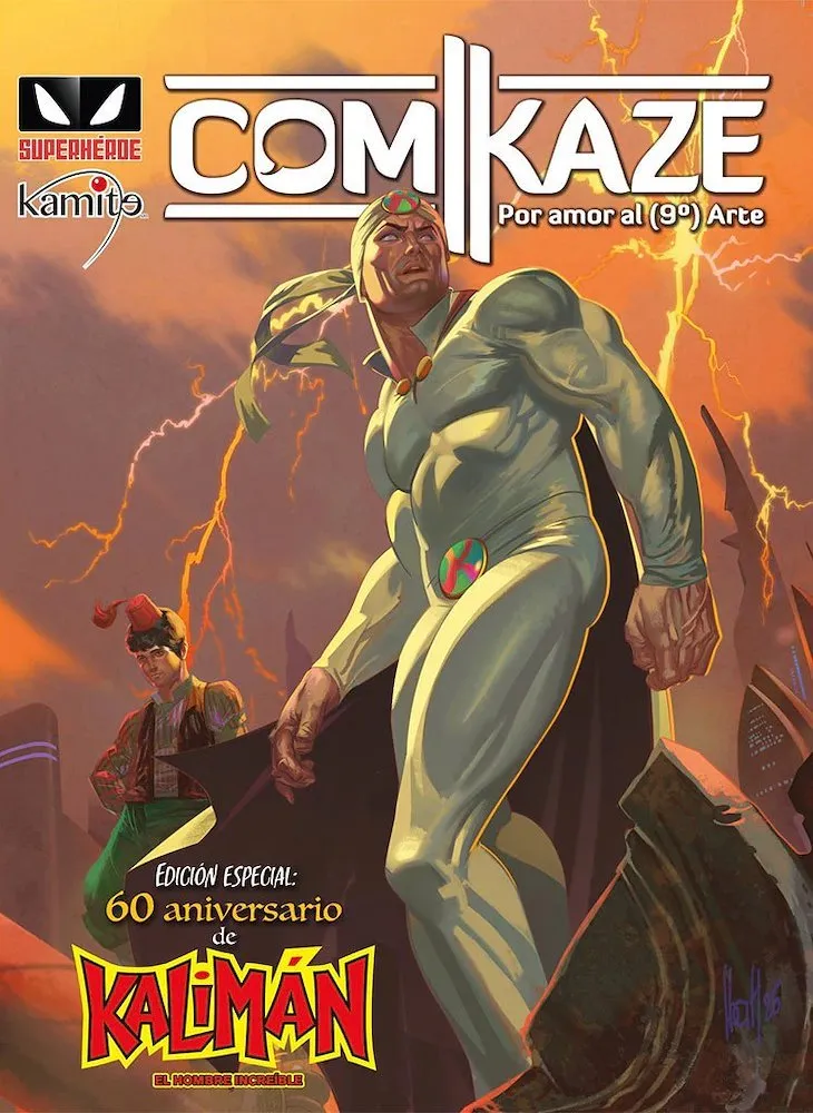 Comikaze: Por amor al (9º) Arte - Edición especial: 60 aniversario de Kalimán, el Hombre Increíble