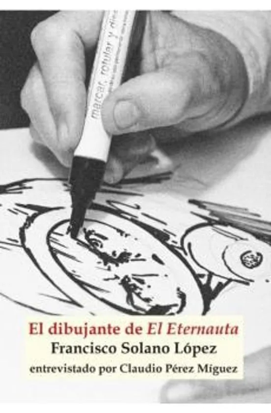 El dibujante de El Eternauta