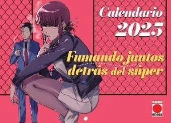 Calendario 2025.Fumando juntos detrás del super