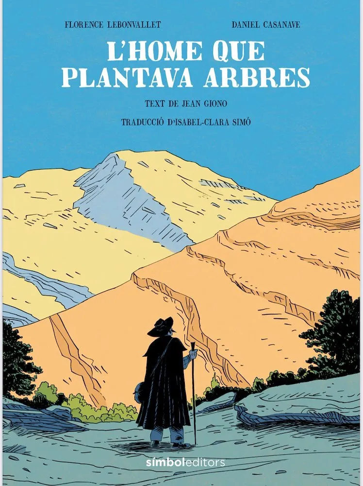 L'home que plantava arbres
