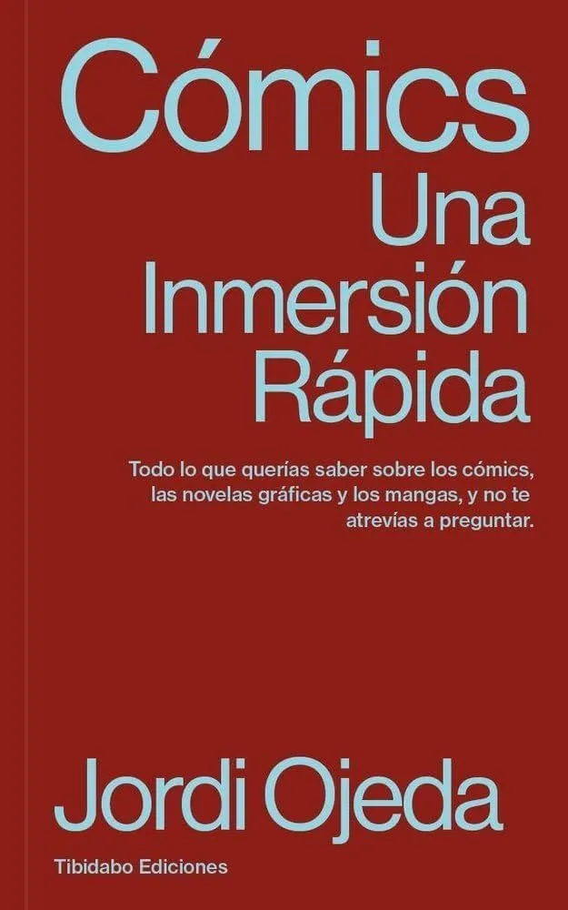Cómics. Una inmersión rápida