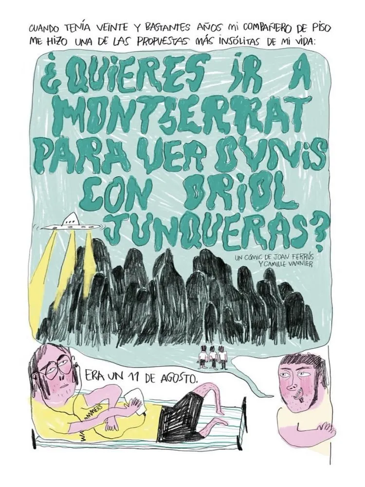 ¿Quieres ir a Montserrat para ver ovnis con Oriol Junqueras?