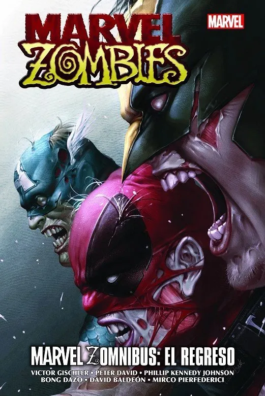 Marvel Zombies: El regreso. Marvel Zomnibus