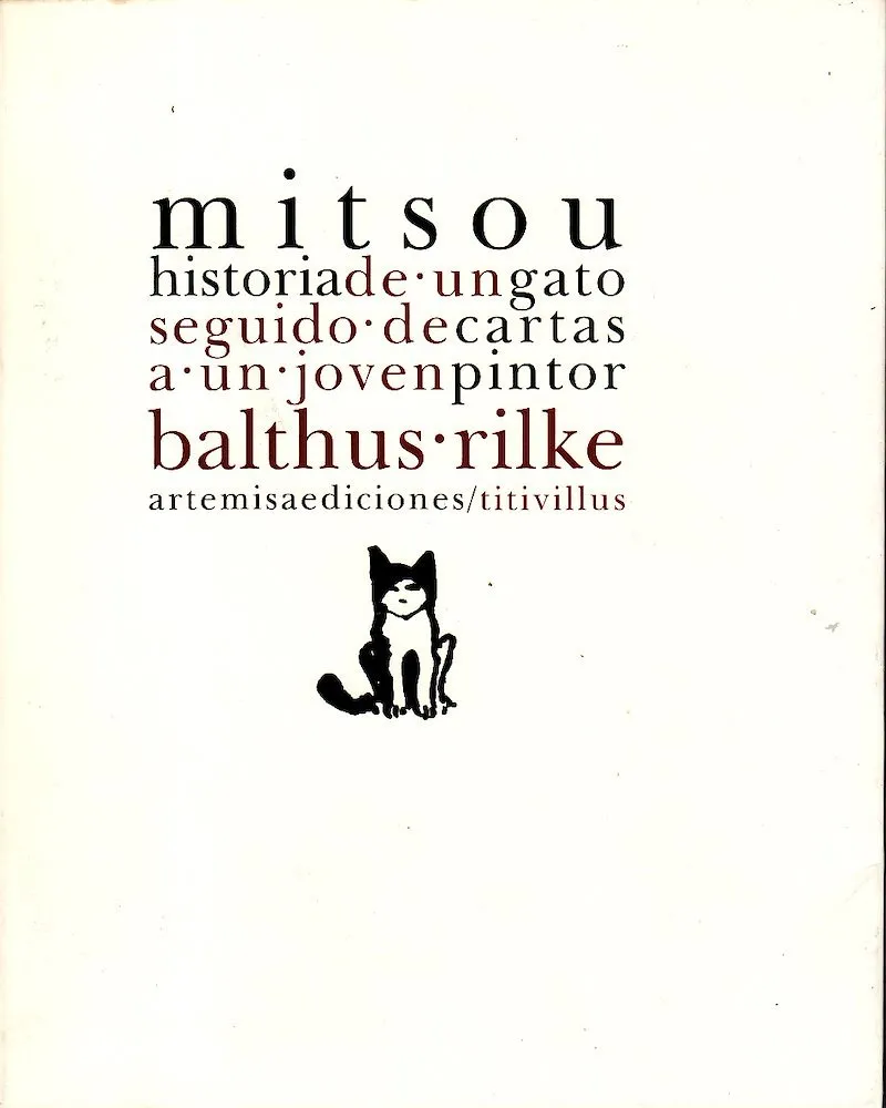 Mitsou. Historia de un gato seguido de cartas a un joven pintor