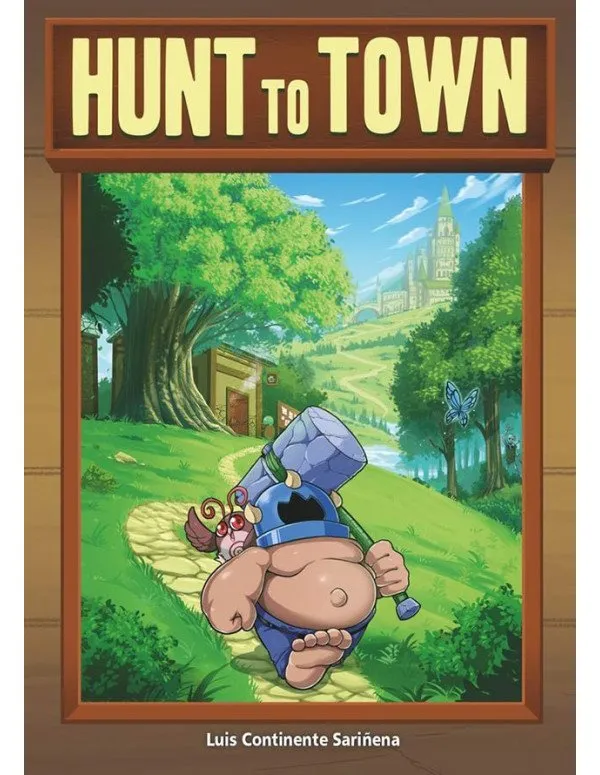 Hunt to town