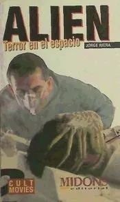 ALIEN. TERROR EN EL ESPACIO