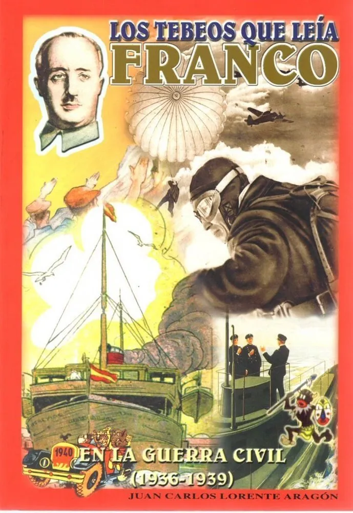 Los tebeos que leía Franco en la Guerra Civil 1936-39