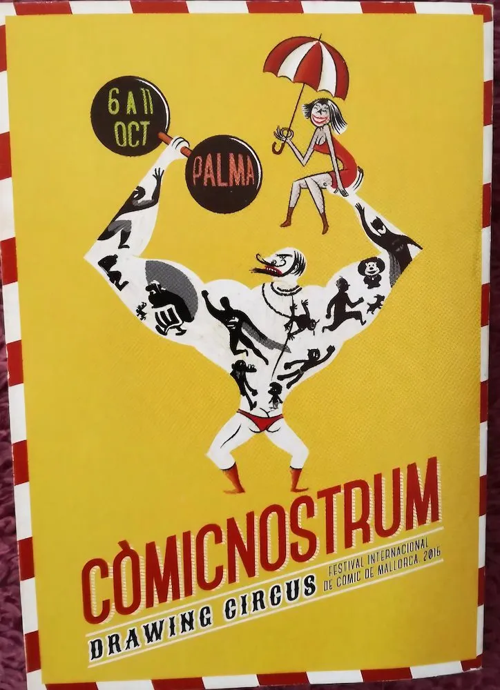 Còmic Nostrum Drawing Circus. Festival Internacional de Còmic de Mallorca. 2015.