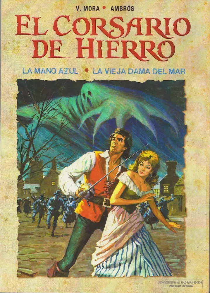 El Corsario de Hierro. La mano azul . La vieja dama del mar