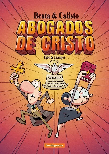Beata & Calisto. Abogados de Cristo