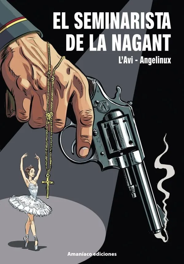 El seminarista de la Nagant