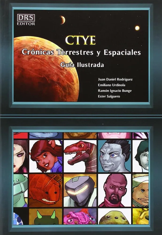CTYE Crónicas Terrestres y Espaciales (GUIA ILUSTRADA)