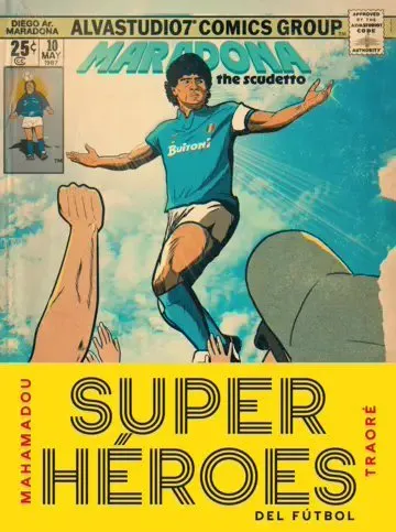 Super héroes del fútbol