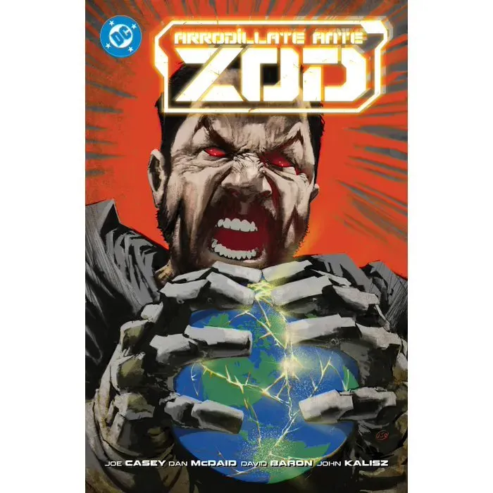DC Premiere. Amanecer de DC. Arrodíllate ante Zod