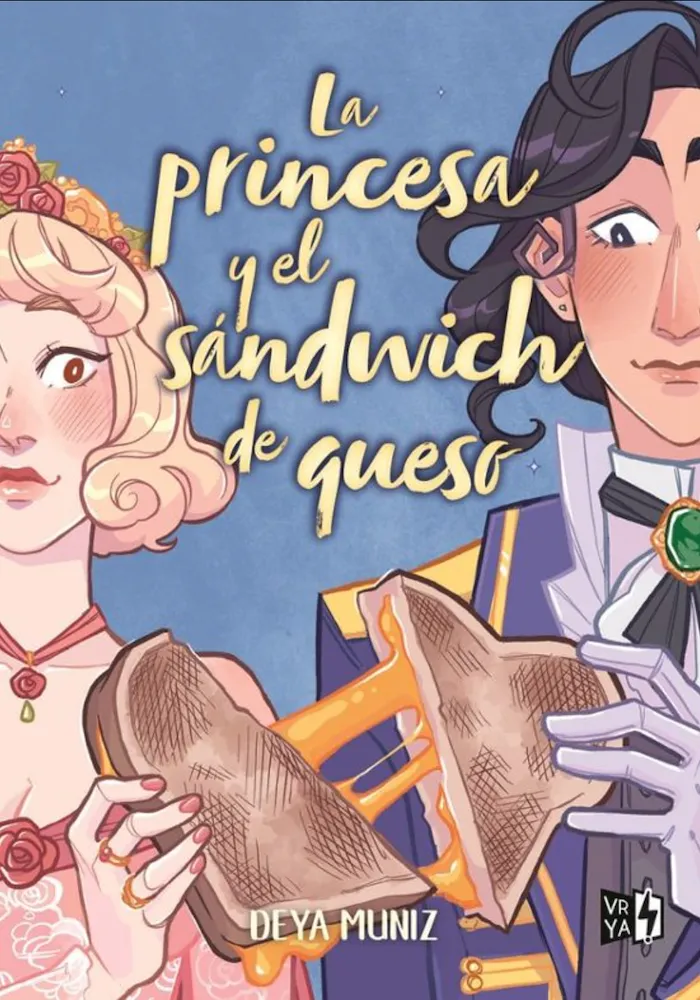 La princesa y el sándwich de queso