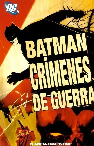 Batman: Crímenes de guerra (2007)