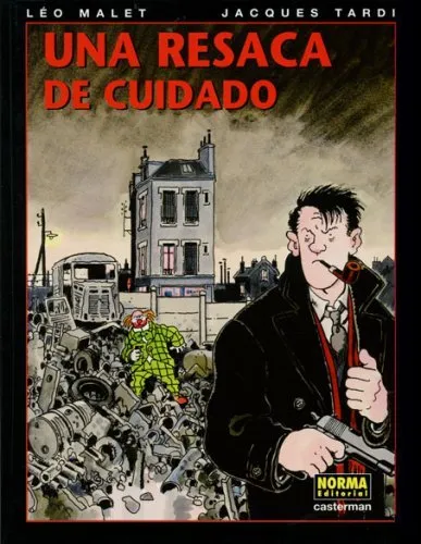 Una resaca de cuidado