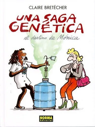Una saga genética. El destino de Mónica