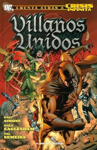Cuenta atrás a Crisis Infinita. Villanos Unidos