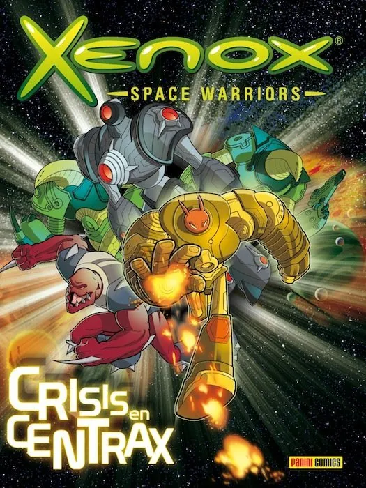 Xenox. Space warriors. Crisis En Centrax