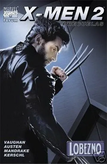 X-Men 2. Precuelas: Lobezno (2003)
