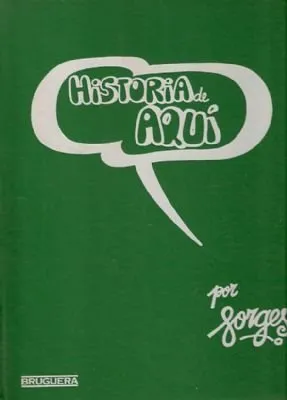 Historia de aquí