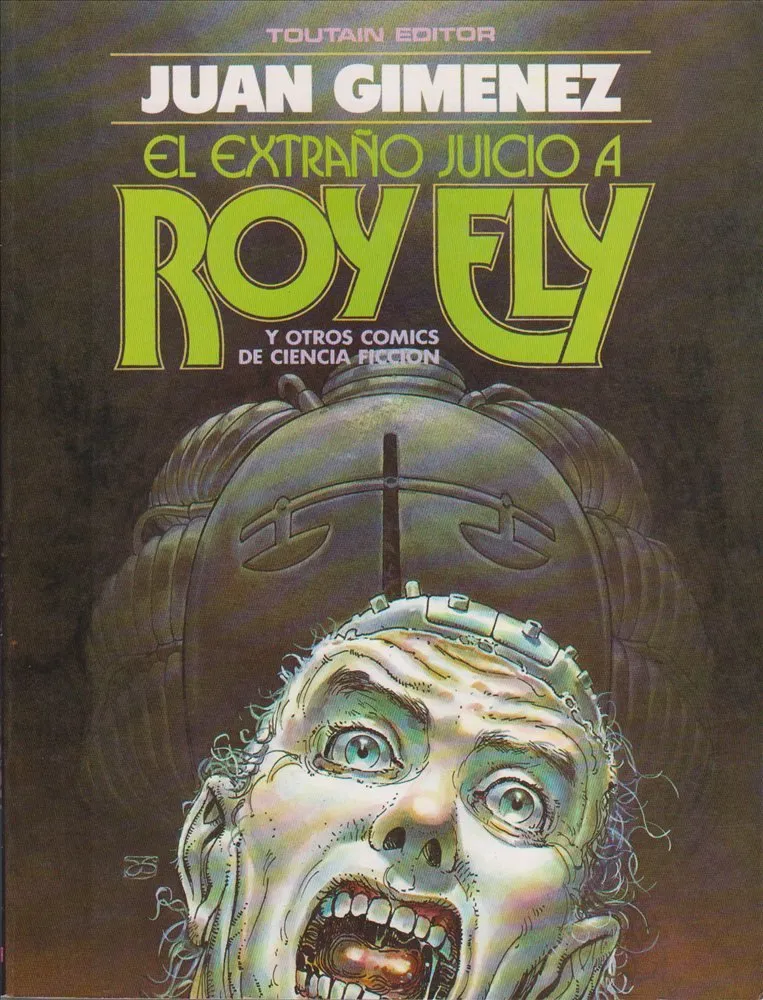 El extraño juicio a Roy Ely y otros cómics de ciencia-ficción