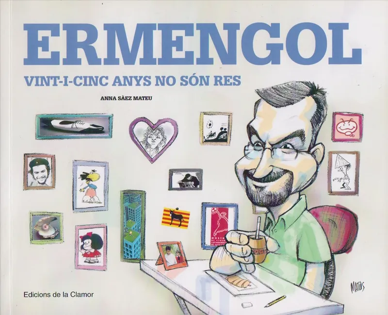 Ermengol. Vint-i-cinc anys no són res