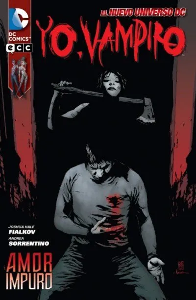 Yo, Vampiro. Nuevo Universo DC