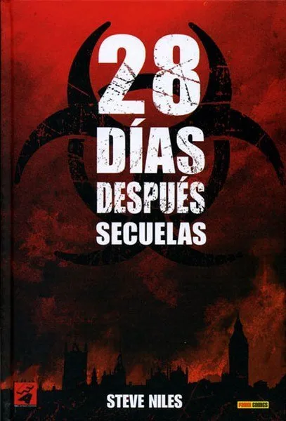 28 días después. Secuelas