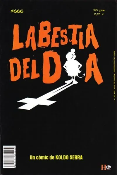 La bestia del día