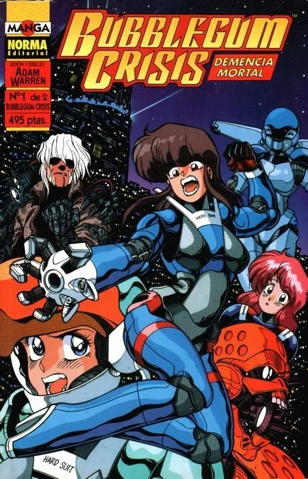 Bubblegum Crisis. Demencia mortal
