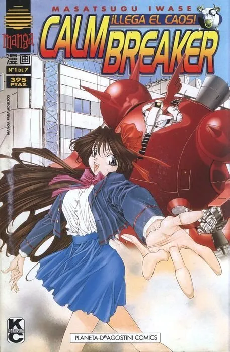 Calm Breaker. ¡Llega el caos!