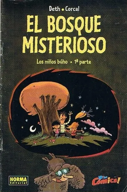 El bosque misterioso. Los niños búho