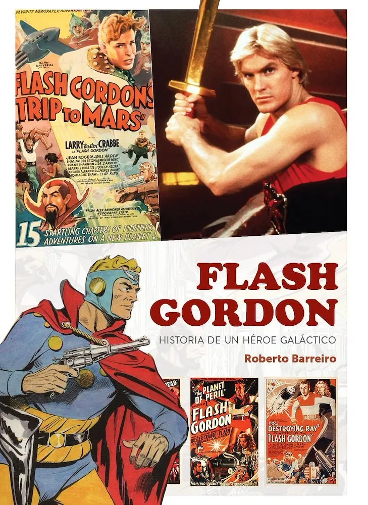 Flash Gordon. Historia de un héroe galáctico.