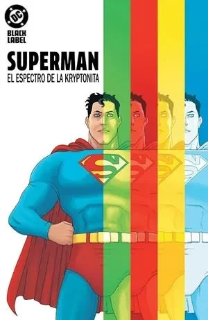 Superman: El espectro de la kryptonita