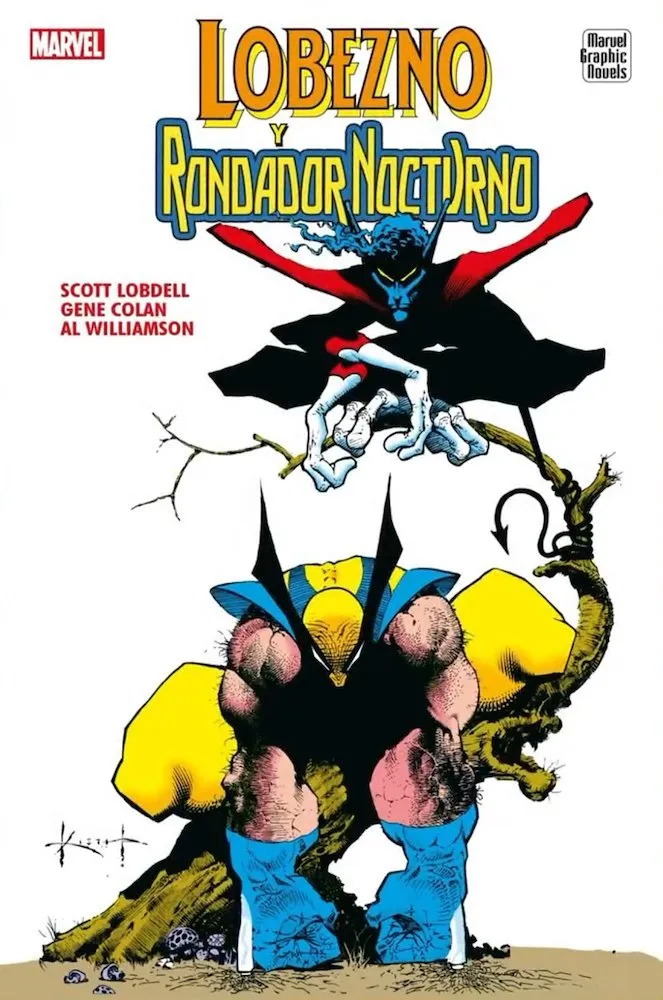 Lobezno y Rondador Nocturno. Novelas Gráficas Marvel