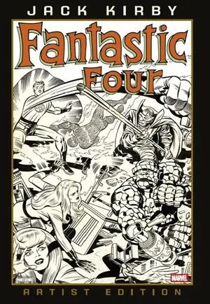 Marvel Artist's Edition. Los 4 Fantásticos de Jack Kirby